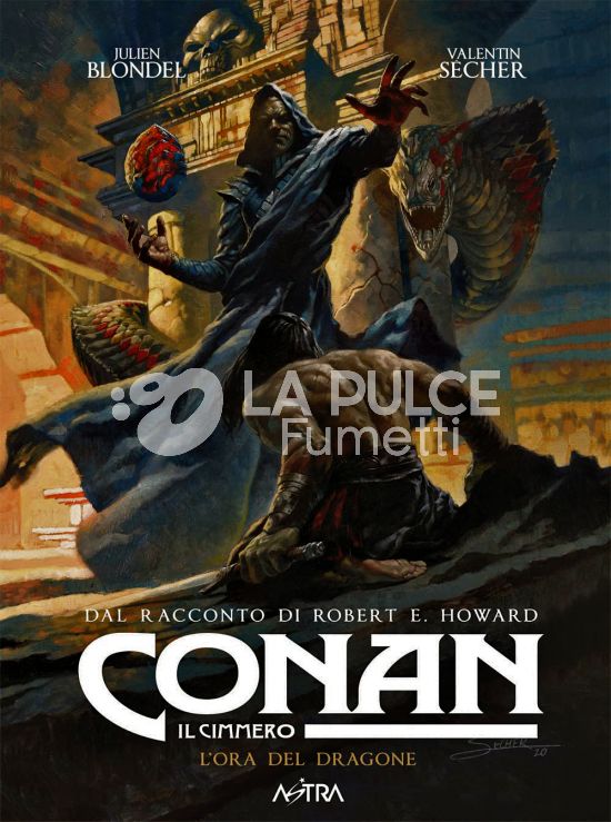 CONAN IL CIMMERO #    12: L'ORA DEL DRAGONE