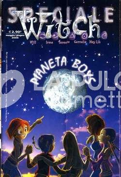 WITCH SPECIALE: PIANETA BOYS