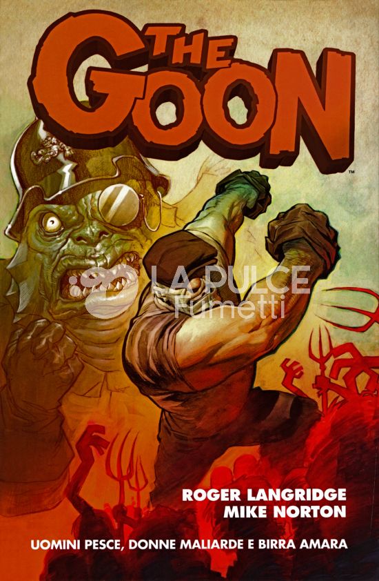 100% PANINI COMICS HD - THE GOON # 3: UOMINI PESCE, DONNE MALIARDE E BIRRA AMARA