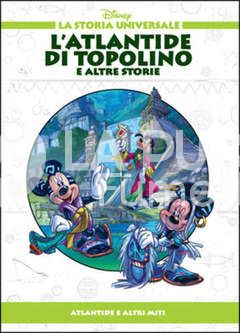 STORIA UNIVERSALE DISNEY # 6 - L'ATLANTIDE DI TOPOLINO