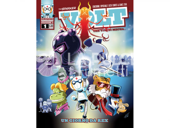 VOLT - CHE VITA DI MECHA... - STAGIONE 2 #     1: UN GIORNO DA REX - VARIANT LUCCA 2018