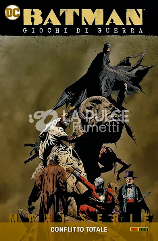 DC COMICS MAXISERIE - BATMAN - GIOCHI DI GUERRA # 1: CONFLITTO TOTALE