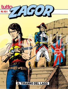 TUTTO ZAGOR #   161: IL TIRANNO DEL LAGO