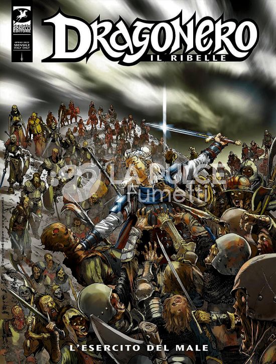 DRAGONERO #   107 - DRAGONERO IL RIBELLE 30 (DI 36): L'ESERCITO DEL MALE