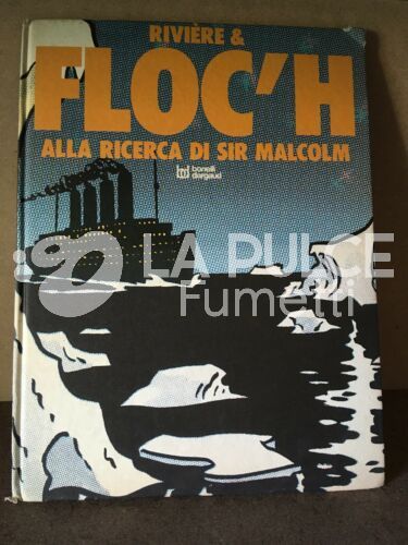 RIVIERE & FLOC'H: ALLA RICERCA DI SIR MALCOM