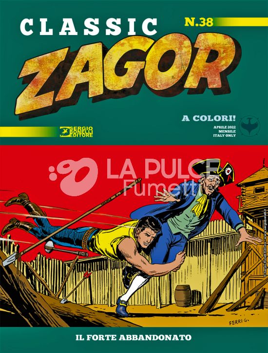 ZAGOR CLASSIC # 38: IL FORTE ABBANDONATO