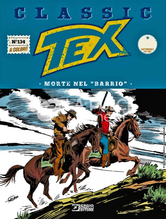 TEX CLASSIC # 134: MORTE NEL "BARRIO"