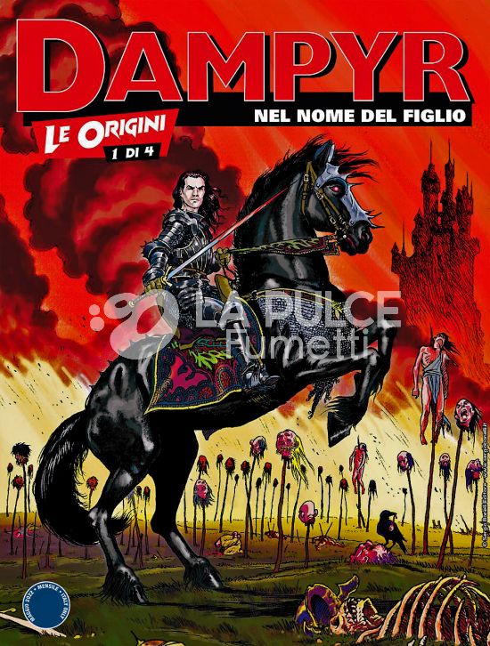 DAMPYR # 266: NEL NOME DEL FIGLIO - LE ORIGINI 1 (DI 4)