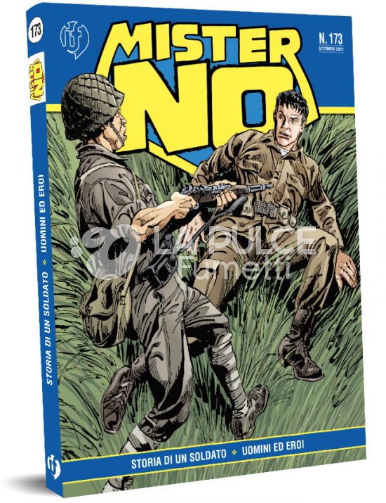 MISTER NO RIEDIZIONE # 173: STORIA DI UN SOLDATO - UOMINI ED EROI