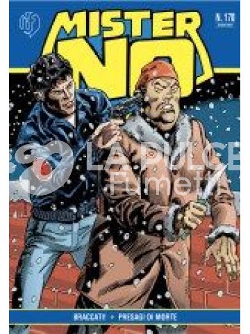 MISTER NO RIEDIZIONE # 170: BRACCATI - PRESAGI DI MORTE