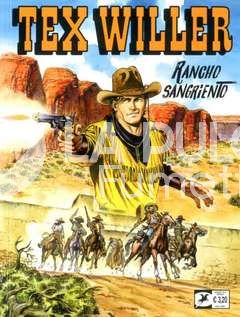 TEX WILLER #     7: RANCHO SANGRIENTO