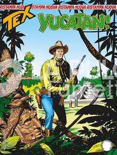 TEX NUOVA RISTAMPA # 426: YUCATAN