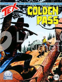 TEX NUOVA RISTAMPA # 466: GOLDEN PASS
