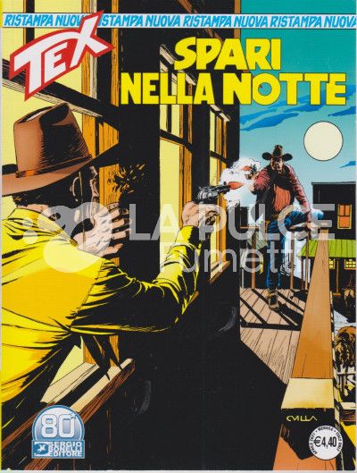 TEX NUOVA RISTAMPA # 468: SPARI NELLA NOTTE