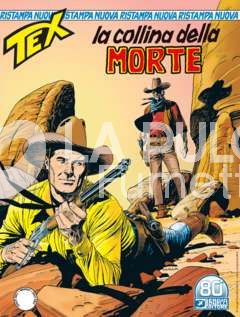 TEX NUOVA RISTAMPA # 471: LA COLLINA DELLA MORTE