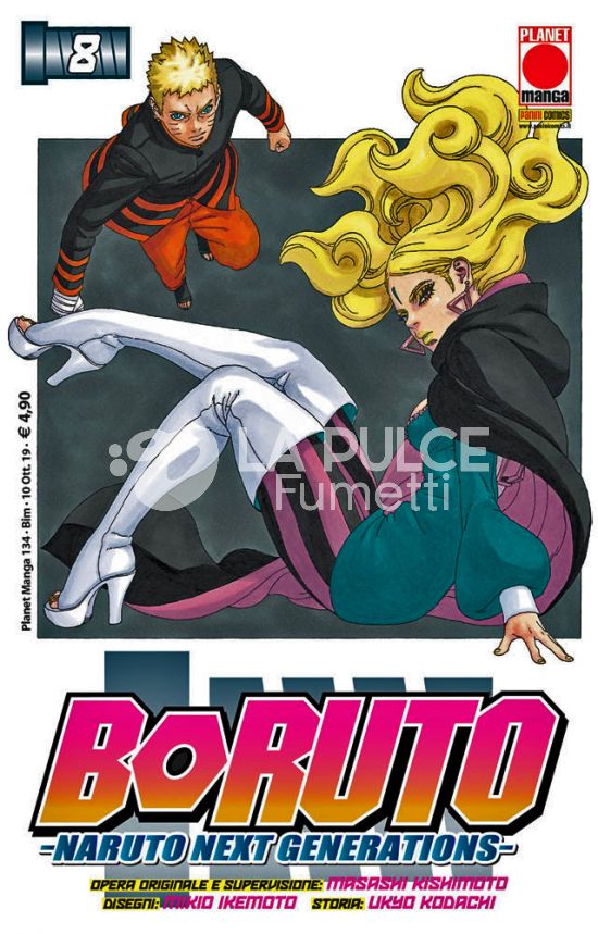 PLANET MANGA # 134 - BORUTO: NARUTO NEXT GENERATIONS 8 - 1A RISTAMPA