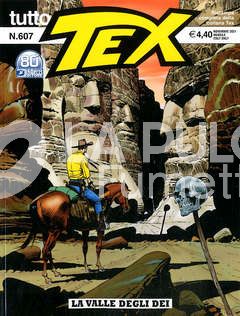 TUTTO TEX # 607: LA VALLE DEGLI DEI