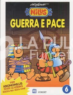 NILUS #  6: GUERRA E PACE