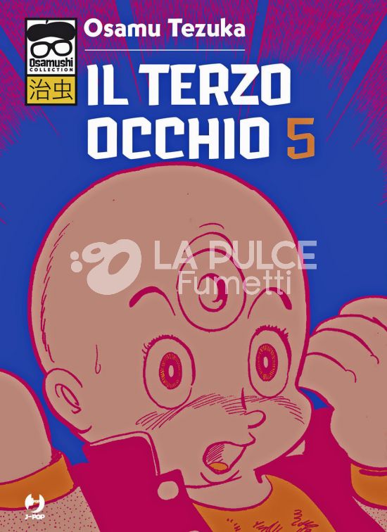 OSAMUSHI COLLECTION - IL TERZO OCCHIO # 5