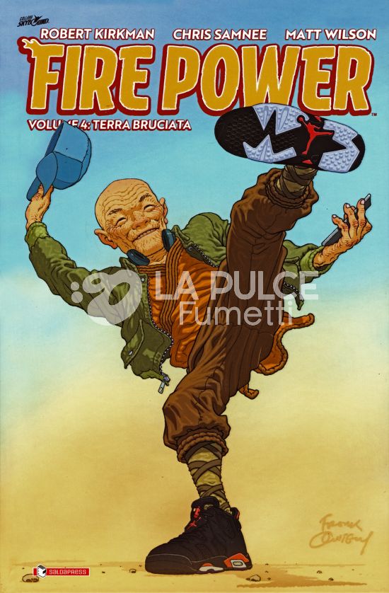FIRE POWER #     4: TERRA BRUCIATA - EDIZIONE SPECIALE - VARIANT COVER - 500 COPIE
