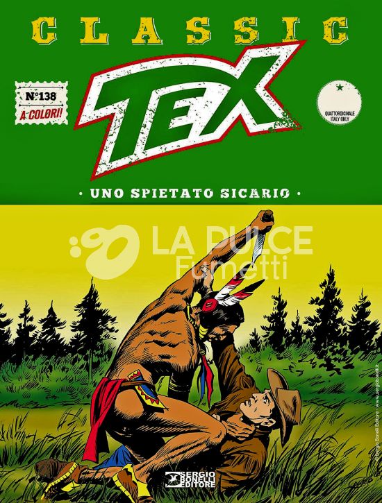 TEX CLASSIC # 138: UNO SPIETATO SICARIO