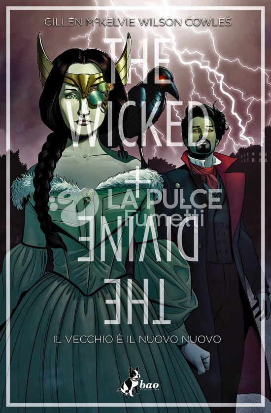 THE WICKED + THE DIVINE #     8: IL VECCHIO È IL NUOVO NUOVO