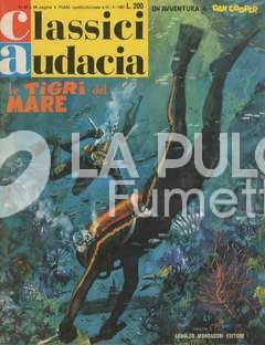 CLASSICI AUDACIA #    45: DAN COOPER - LE TIGRI DEL MARE