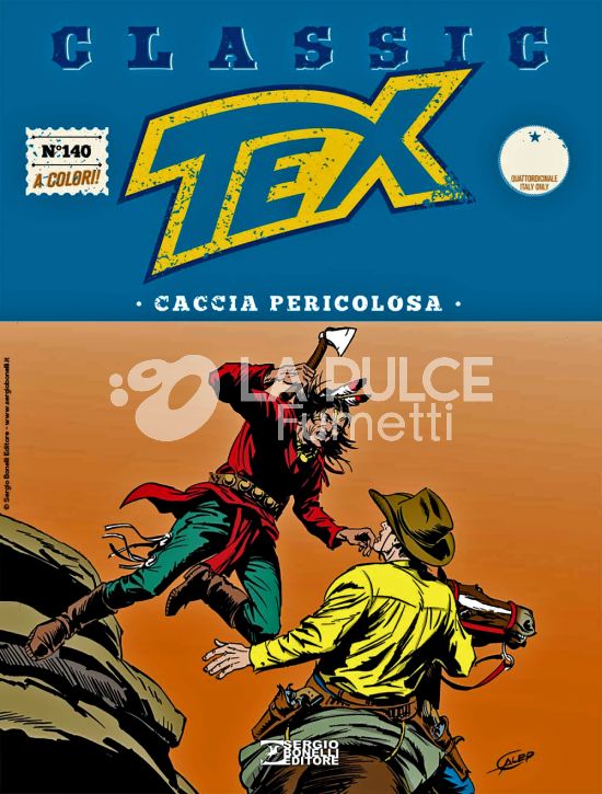 TEX CLASSIC # 140: CACCIA PERICOLOSA