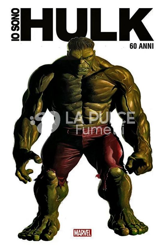 IO SONO HULK - 60 ANNI - ANNIVERSARY EDITION