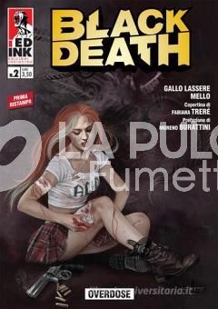 BLACK DEATH # 2: OVERDOSE - 1A RISTAMPA