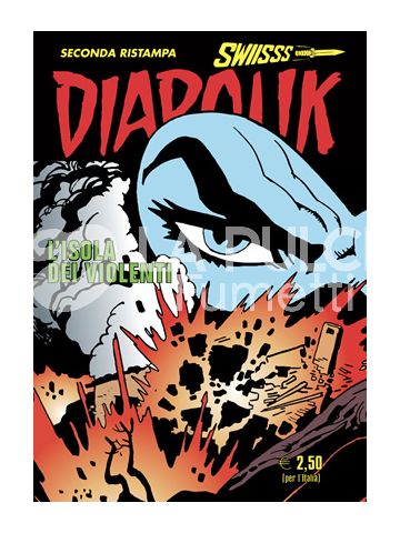 DIABOLIK SWIISSS # 282: L'ISOLA DEI VIOLENTI