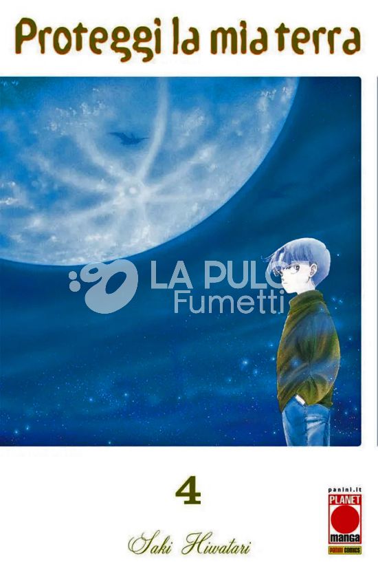 PROTEGGI LA MIA TERRA NUOVA EDIZIONE # 4