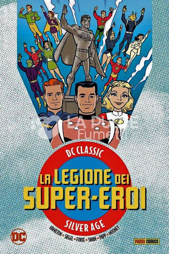 DC CLASSIC SILVER AGE - LA LEGIONE DEI SUPER-EROI # 2