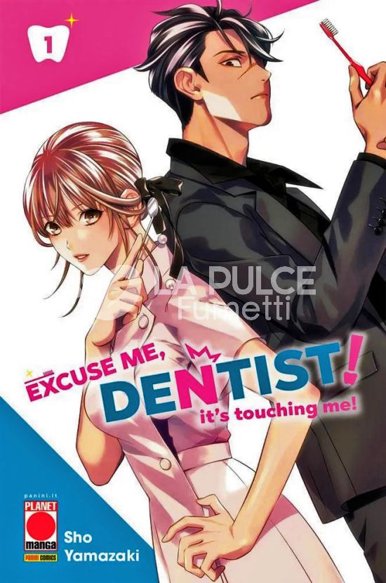 EXCUSE ME, DENTIST! IT'S TOUCHING ME! # 1