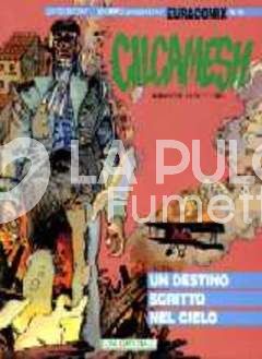 EURACOMIX # 42 - GILGAMESH 3: DESTINO SCRITTO NEL CIELO