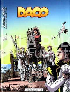 AUREACOMIX # 117 - DAGO 137: LA FORZA DELLE DONNE