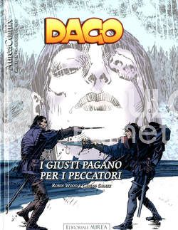 AUREACOMIX # 118 - DAGO 138: I GIUSTI PAGANO PER I PECCATORI