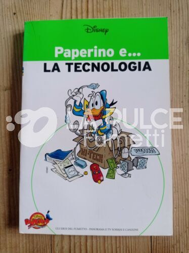 EROI DEL FUMETTO # 2: PAPERINO E LA TECNOLOGIA