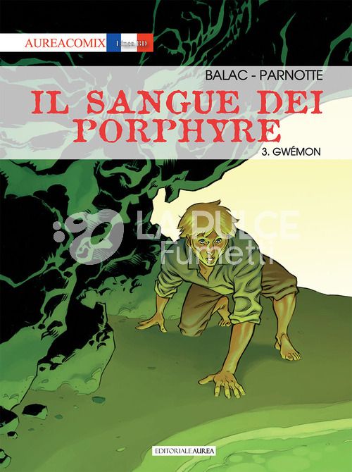 AUREACOMIX LINEA BD # 68 - IL SANGUE DEI PORPHYRE 3: GWEMON
