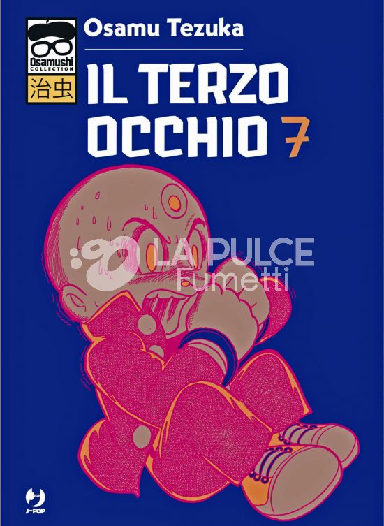 OSAMUSHI COLLECTION - IL TERZO OCCHIO # 7
