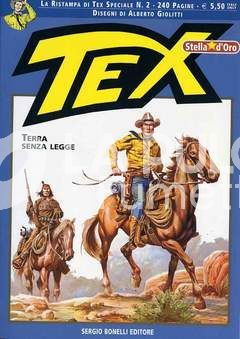 TEX STELLA D'ORO #     2: TERRA SENZA LEGGE