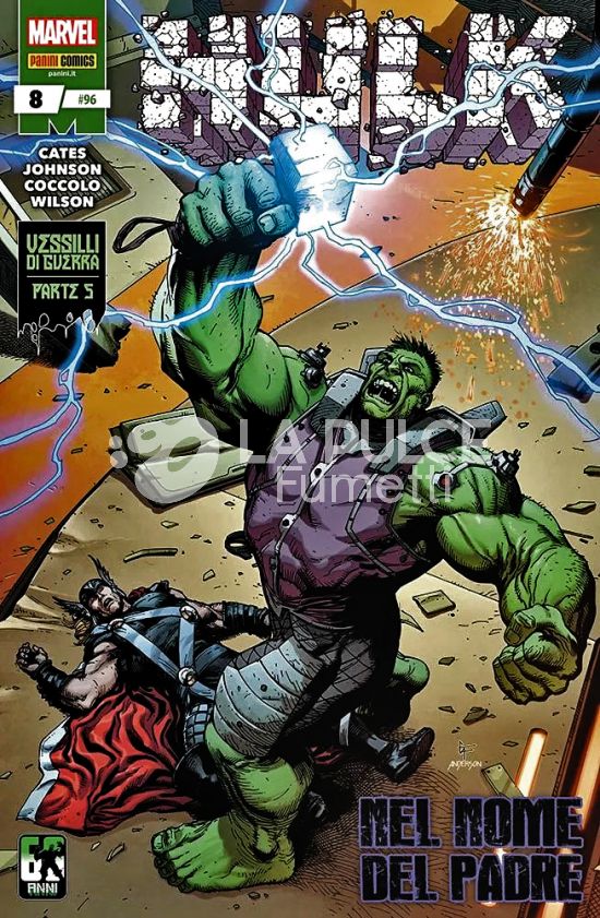 HULK E I DIFENSORI # 96 - HULK 8 - HULK VS THOR: VESSILLI DI GUERRA - PARTE 5 (DI 5)