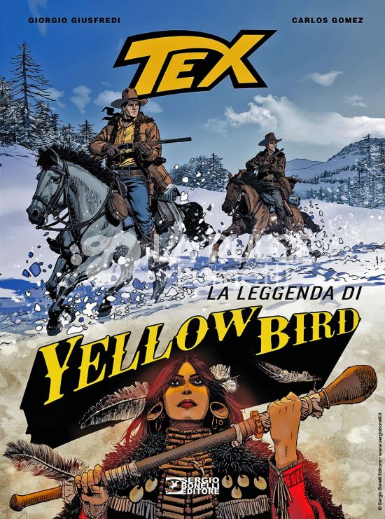 TEX STELLA D'ORO # 35 - TEX D'AUTORE ROMANZI A FUMETTI 15: LA LEGGENDA DI YELLOW BIRD