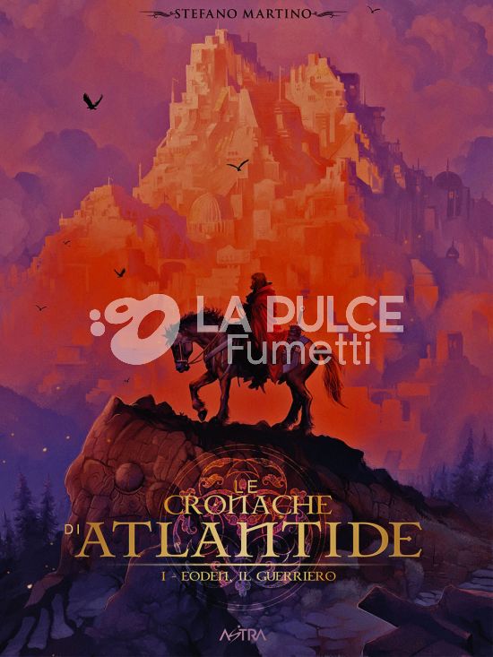 STAR COMICS PRESENTA EXTRA # 24 - LE CRONACHE DI ATLANTIDE 1: EODEN IL GUERRIERO