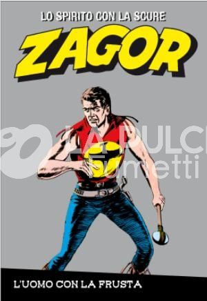 ZAGOR LO SPIRITO CON LA SCURE # 5: CON LA FRUSTA