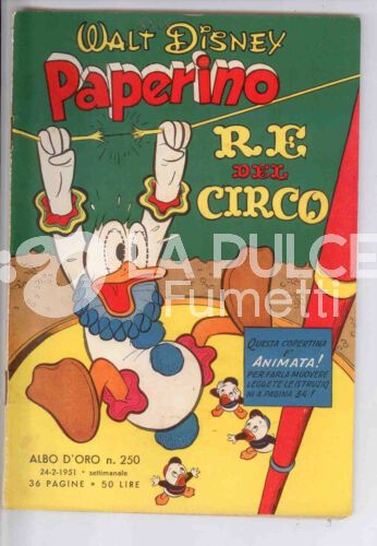ALBO D'ORO # 250 : PAPERINO RE DEL CIRCO