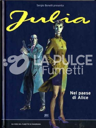 EROI DEL FUMETTO DI PANORAMA # 11 JULIA: NEL PAESE DI ALICE