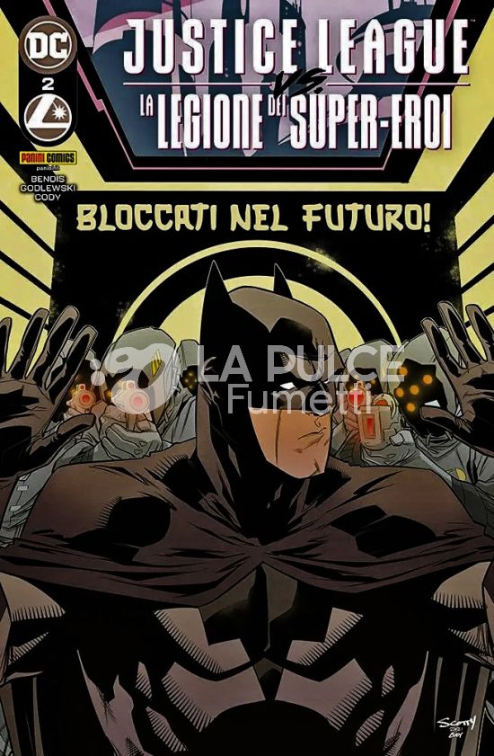 DC CROSSOVER # 22 - JUSTICE LEAGUE VS. LEGIONE DEI SUPER-EROI 2