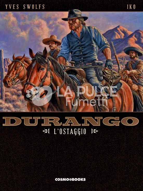 COSMO BOOKS - DURANGO # 18: L'OSTAGGIO
