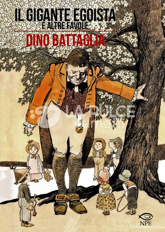 COLLANA DINO BATTAGLIA # 14: IL GIGANTE EGOISTA E ALTRE FAVOLE